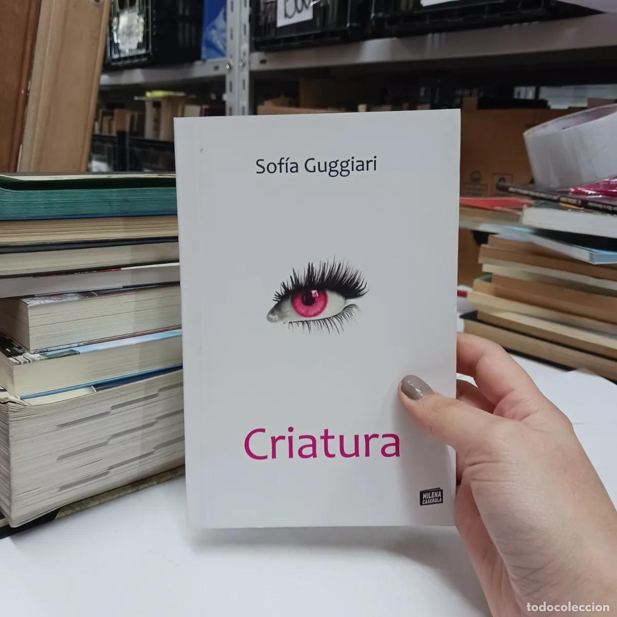 Libros: Criatura - Sofia Guggiari - Foto 1