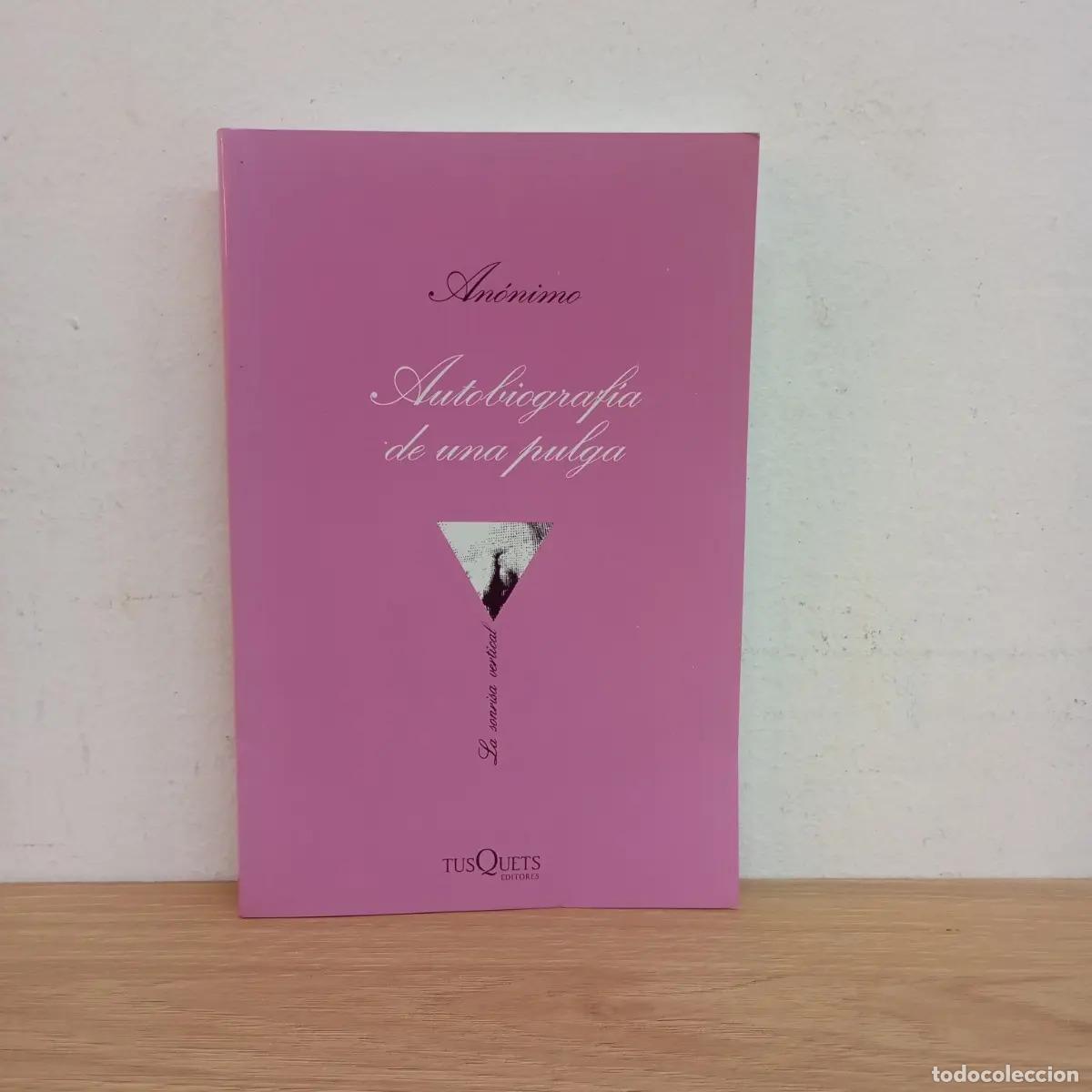 Libros: Autobiograf&iacute;a de una pulga - An&oacute;nimo - Foto 1