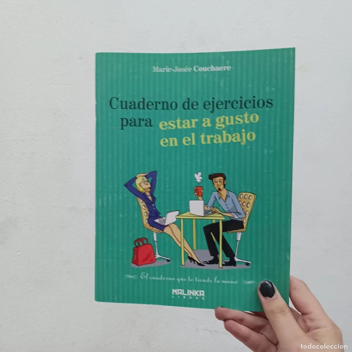 Libri di seconda mano: Cuadernos de ejercicios para estar a justo en el trabajo - Marie-Josee Couchaere