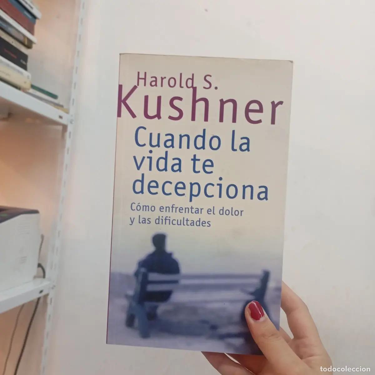 books: Cuando la vida te decepciona - Harold S. Kushner