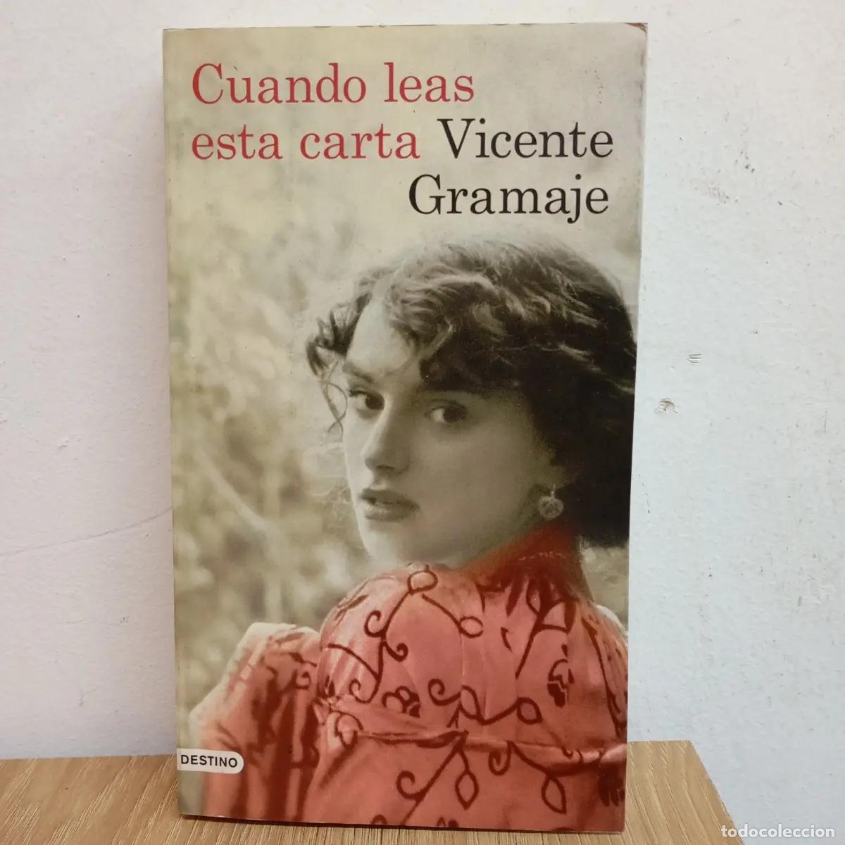 B&uuml;cher: Cuando leas esta carta - Vicente Gramaje