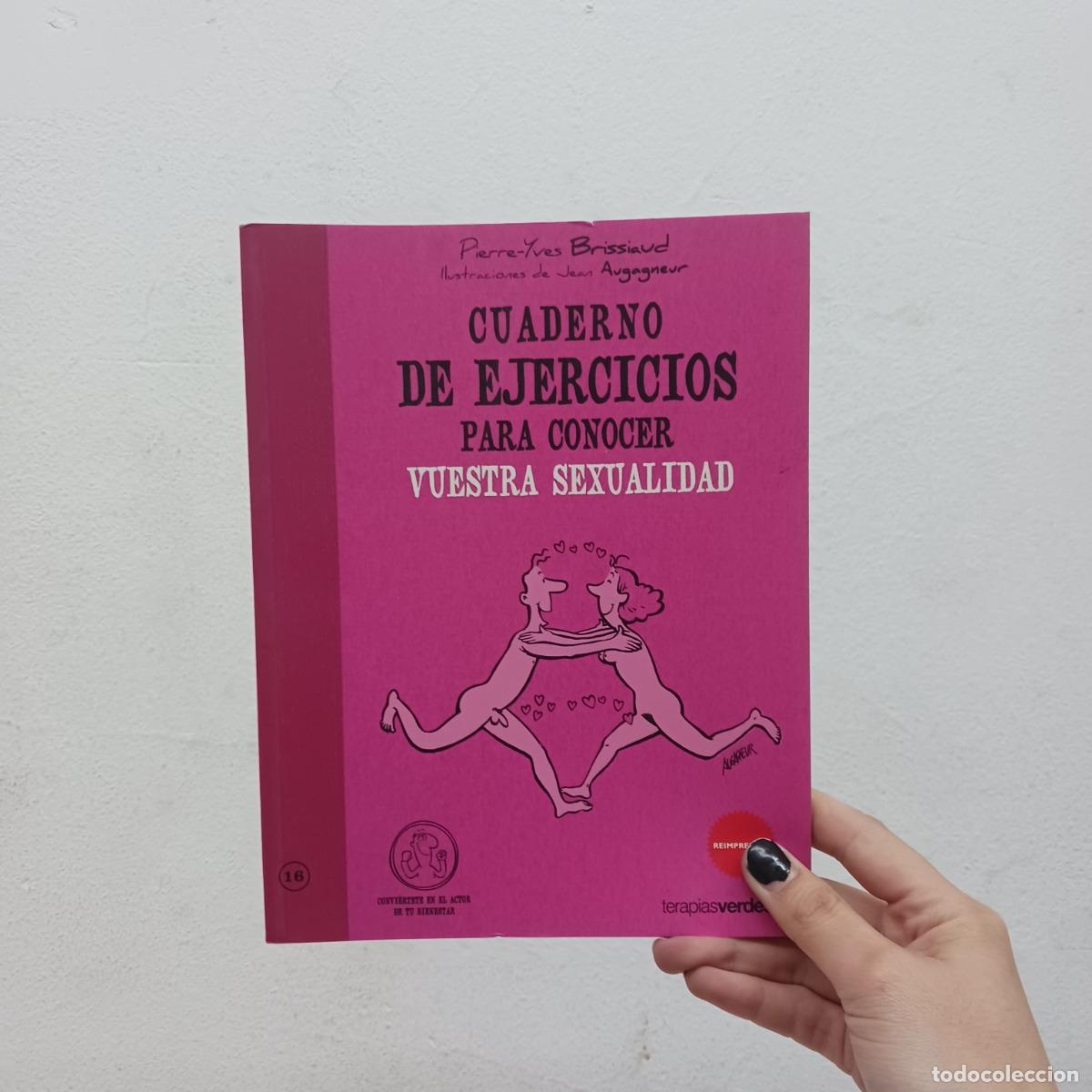 B&uuml;cher: Cuaderno de ejercicios para conocer vuestra sexualidad - Pierre-Yves Brissiaud