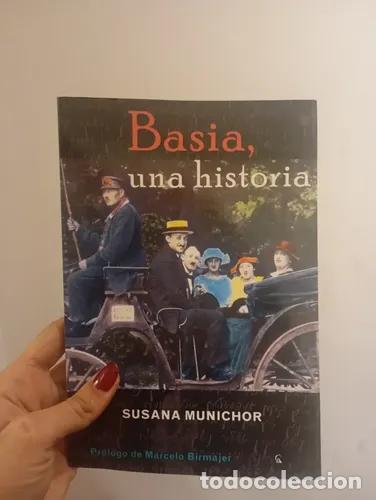 Libros: Basia, una historia - Susana Munichor