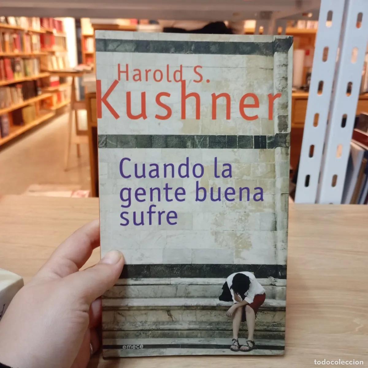 Libros: Cuando la gente buena sufre - Harold S. Kushner