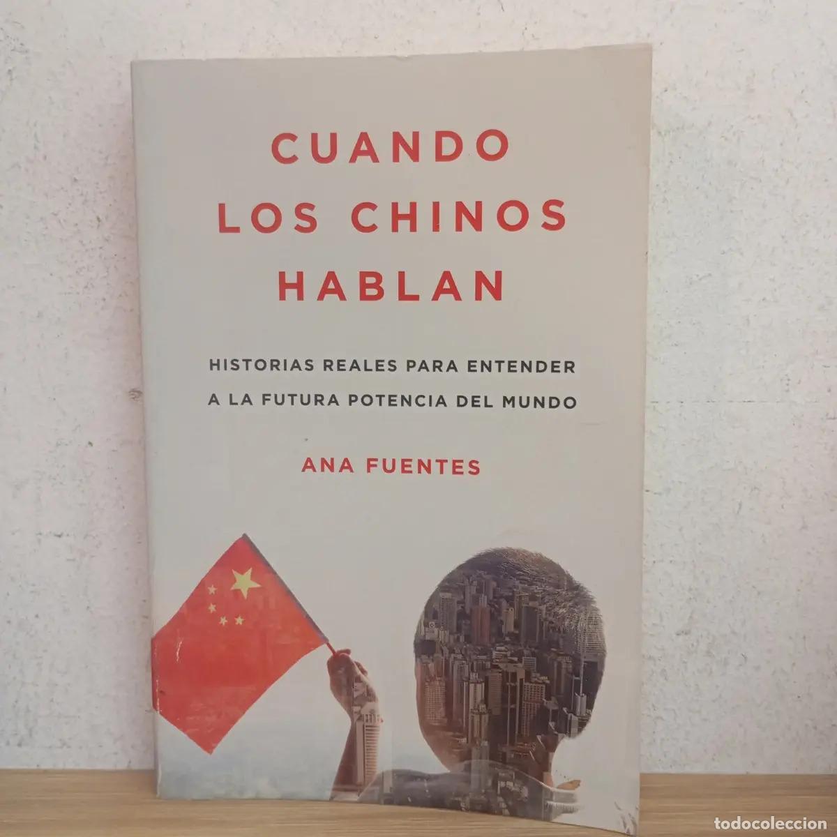 Libros: Cuando los chinos hablan - Ana Fuentes - Foto 1