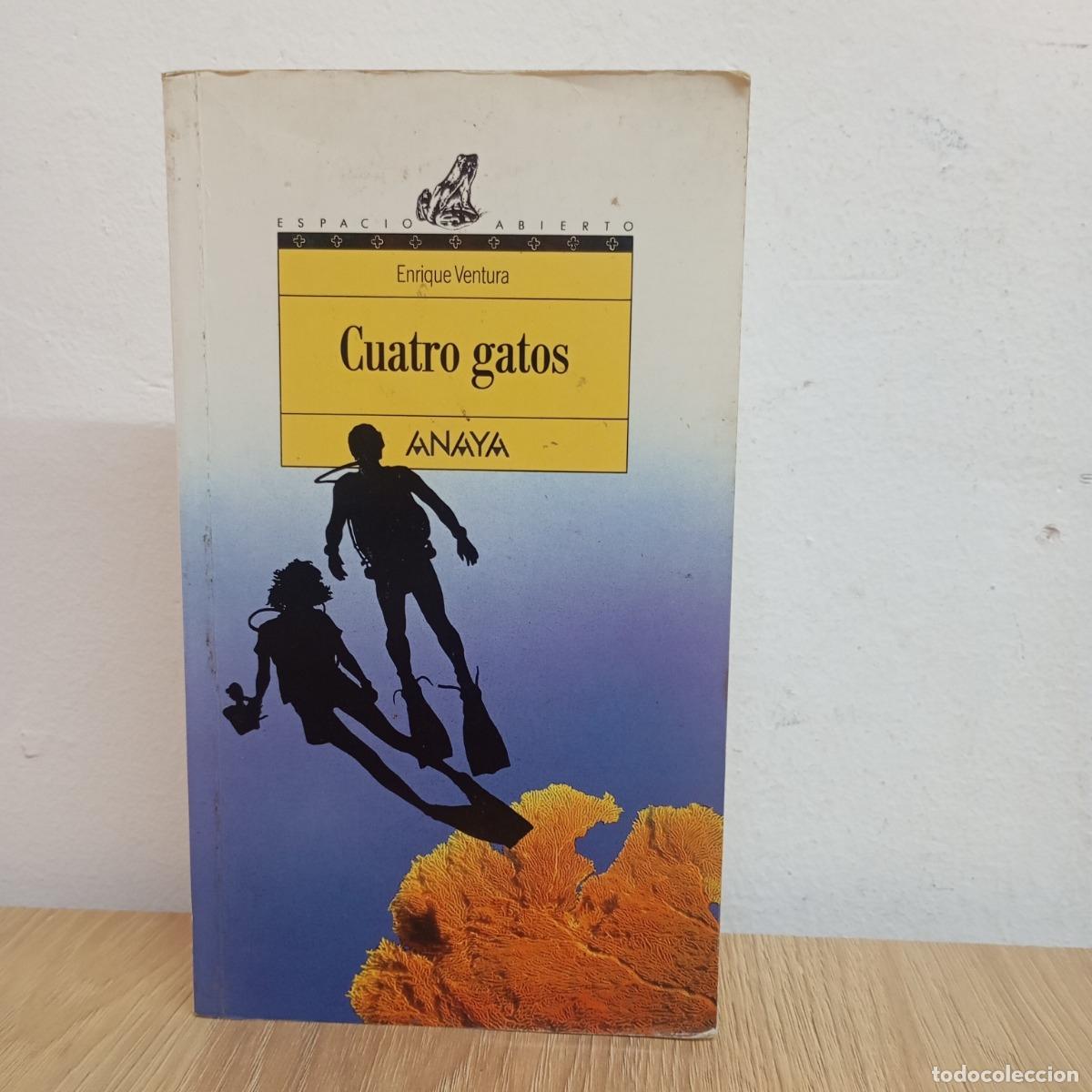 Libros: Cuatro gatos - Enrique Ventura - Foto 1