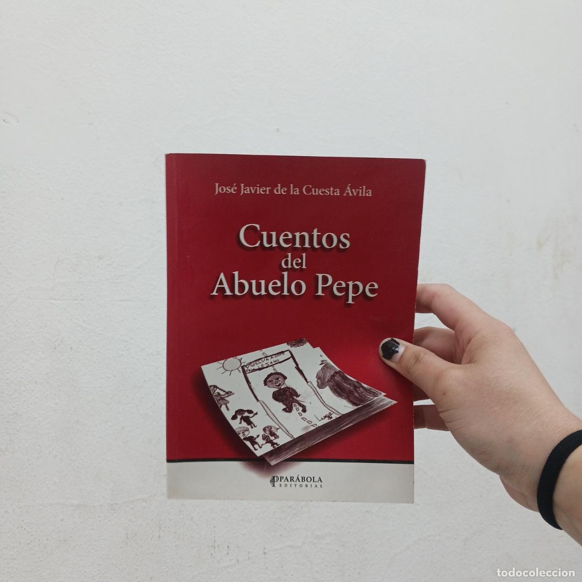 Livros em segunda m&atilde;o: Cuentos del abuelo Pepe - Jose Javier de la Cuesta Avila