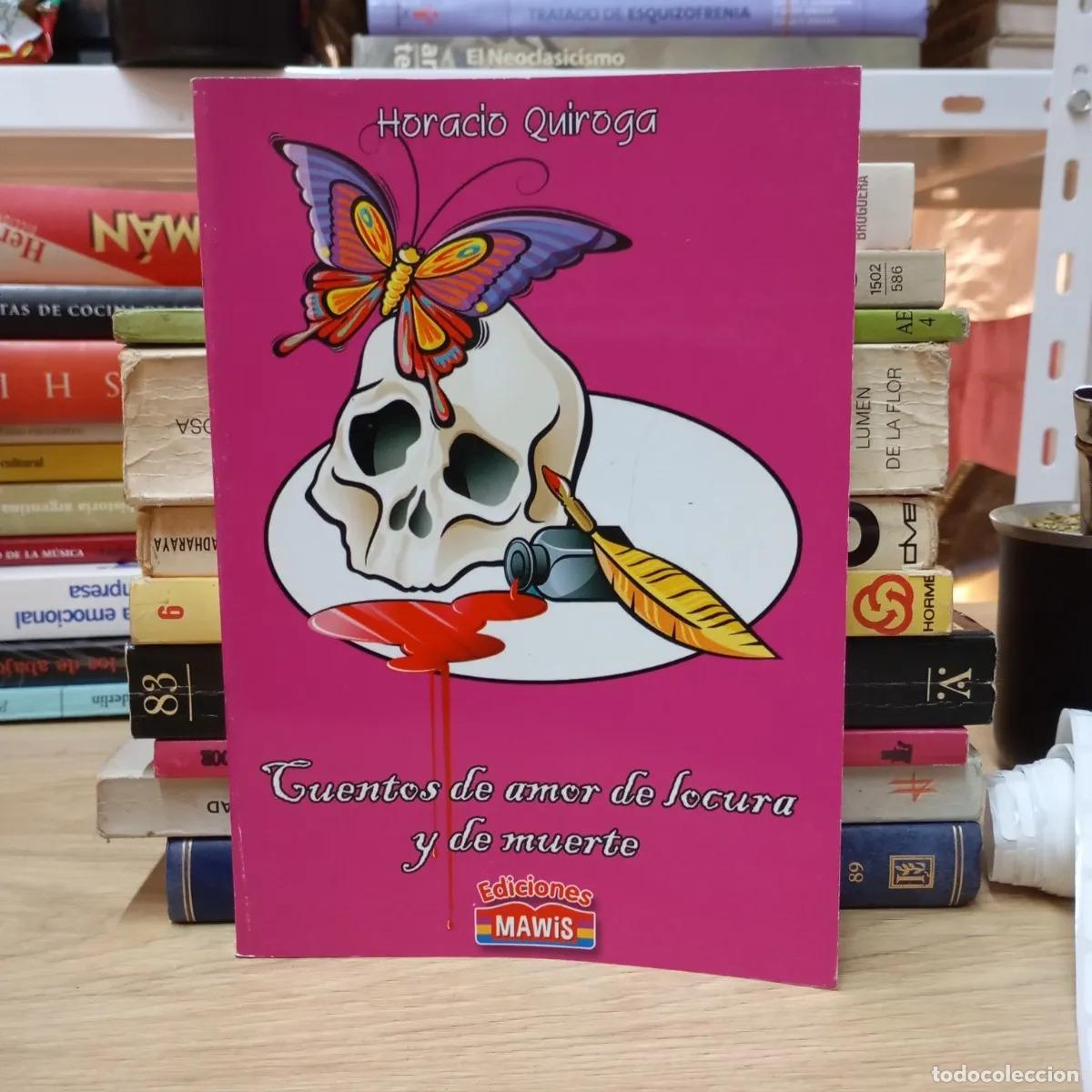 Livros em segunda m&atilde;o: Cuentos de amor de locura y de muerte - Horacio Quiroga