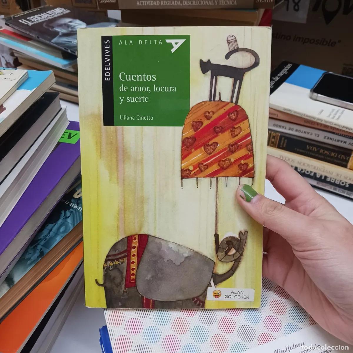 Livros em segunda m&atilde;o: Cuentos de amor, locura y suerte (det.) - Liliana Cinetto