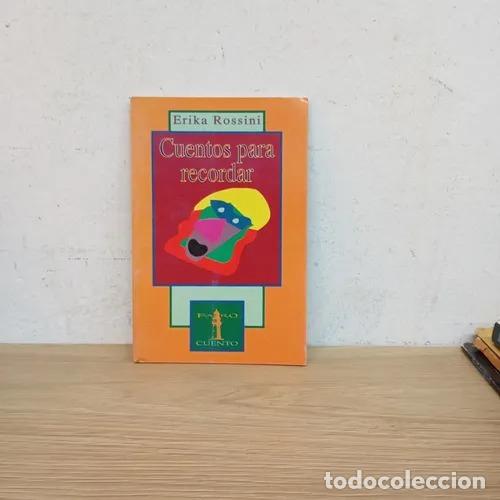 Libros: Cuentos para recordar - Erika Rossini - Foto 1