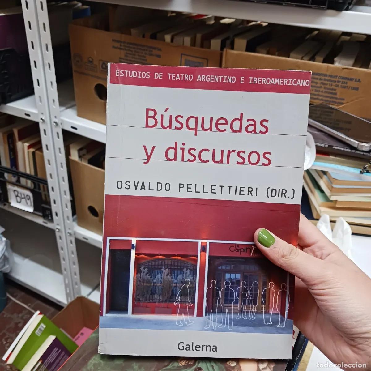 Libros: Busquedas y discursos - Pellettieri