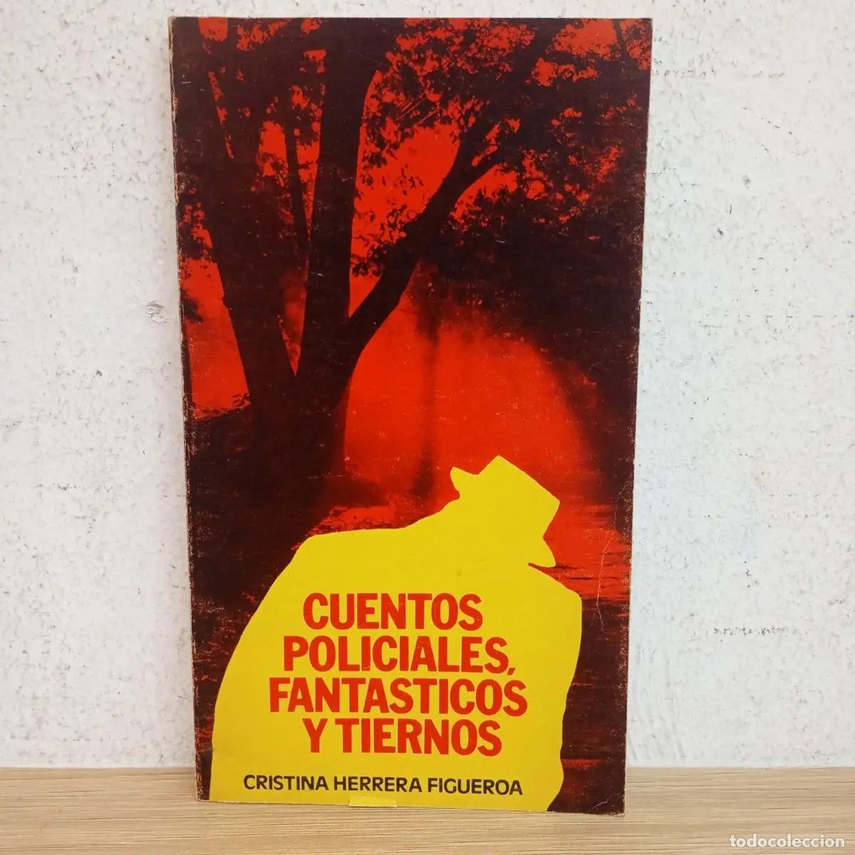 Livros em segunda m&atilde;o: Cuentos policiales, fant&aacute;sticos y tiernos - Cristina Herrera Figueroa