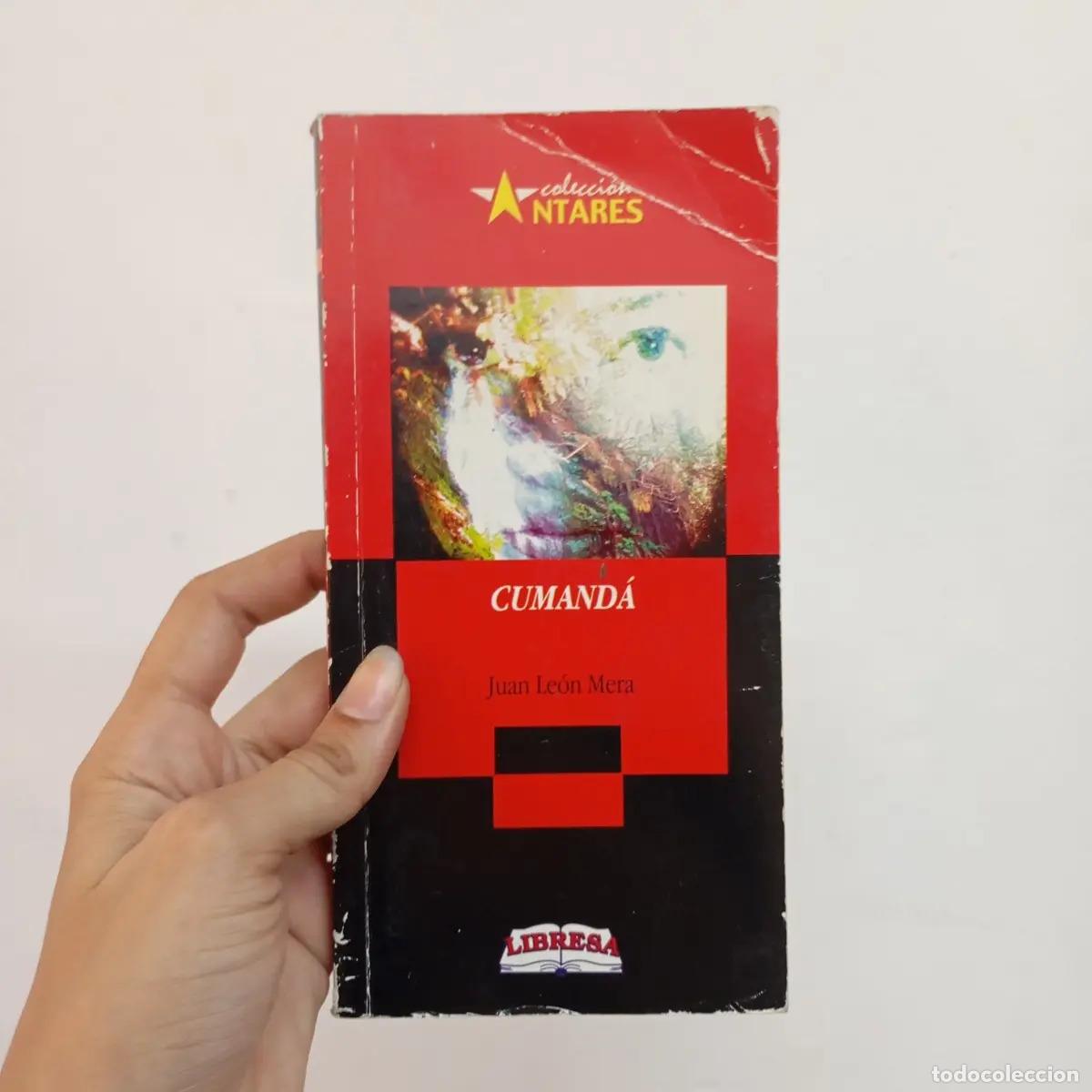Libri di seconda mano: Cumand&aacute; - Juan Le&oacute;n Mera