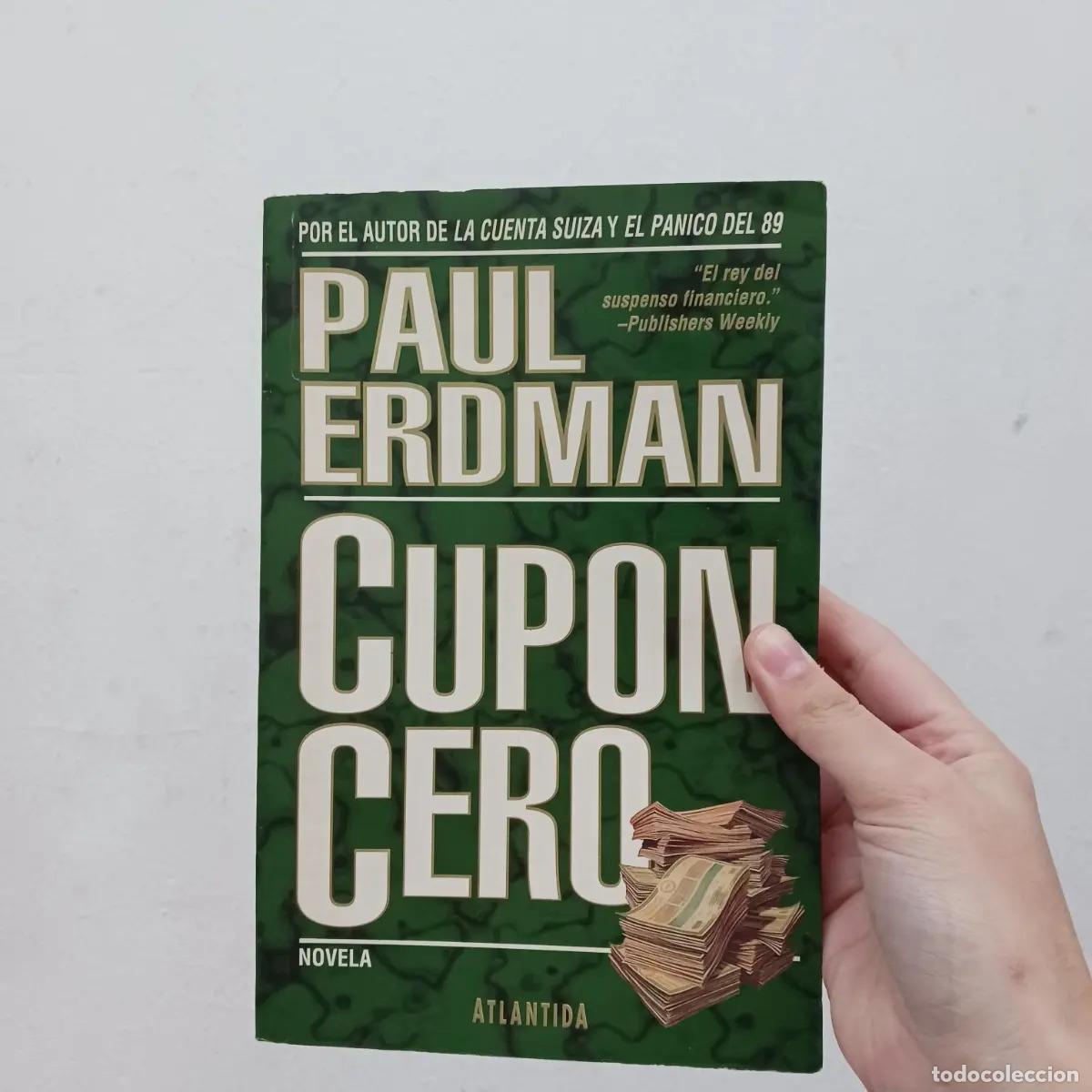 Libros: Cup&oacute;n cero - Paul Erdman - Foto 1