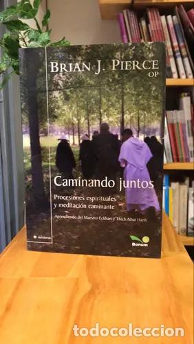 Libros: Caminando Juntos - Brian J. Pierce