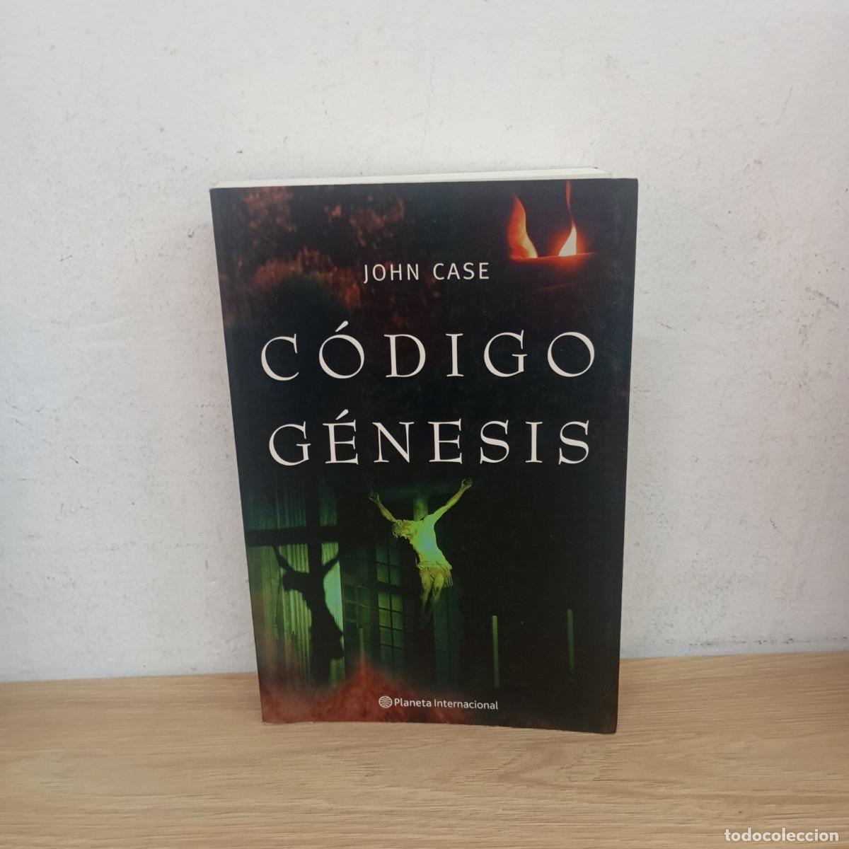 Libros: C&oacute;digo G&eacute;nesis - John Case - Foto 1