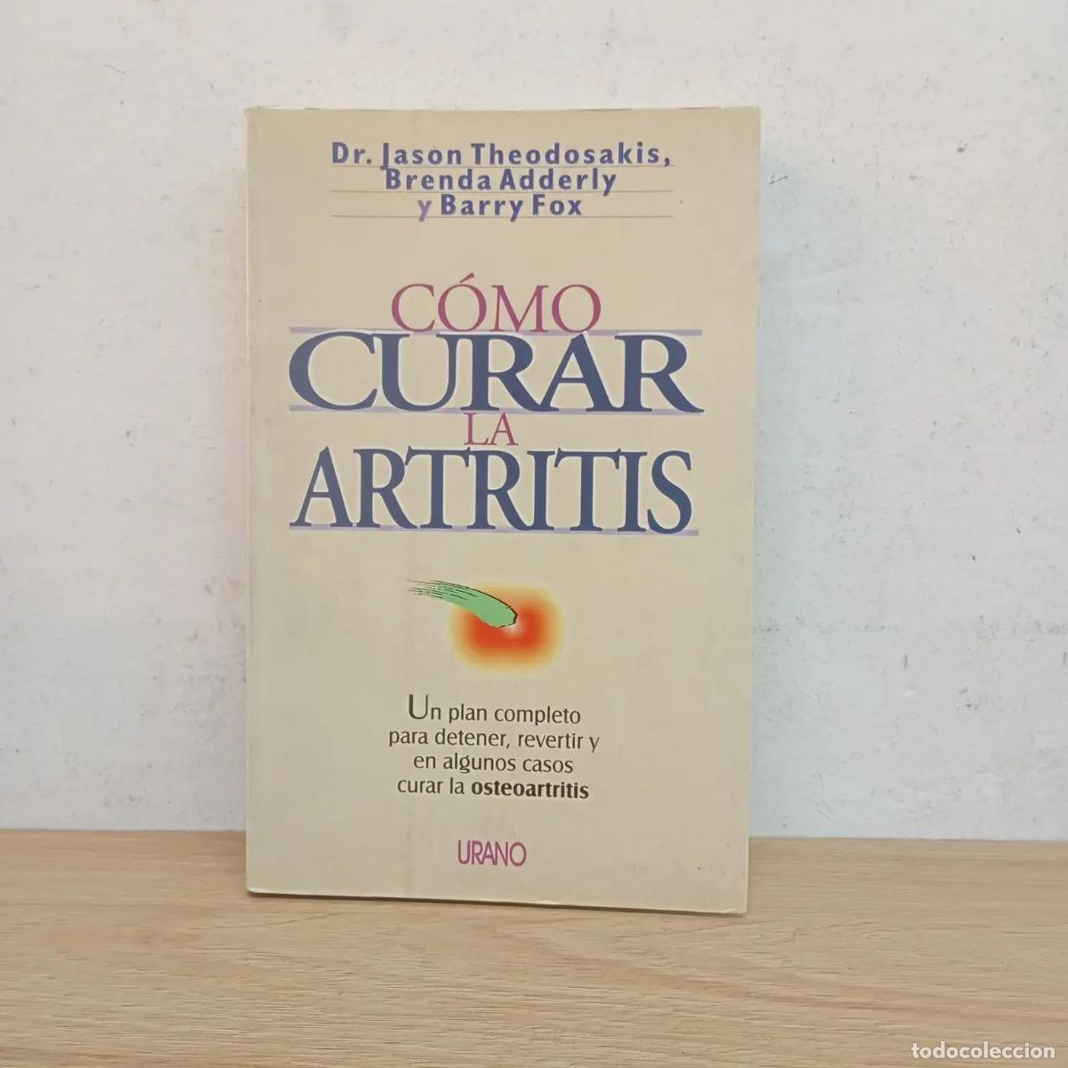Libri di seconda mano: C&oacute;mo curar la artritis - VVAA