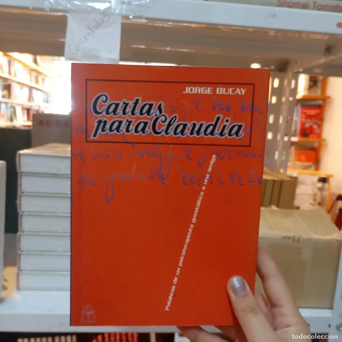 Libros: Cartas para Claudia - Jorge Bucay - Foto 1