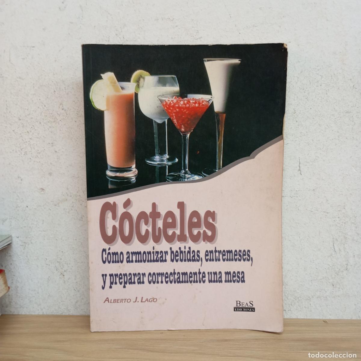 Libros: C&oacute;cteles - Alberto J. Lago - Foto 1