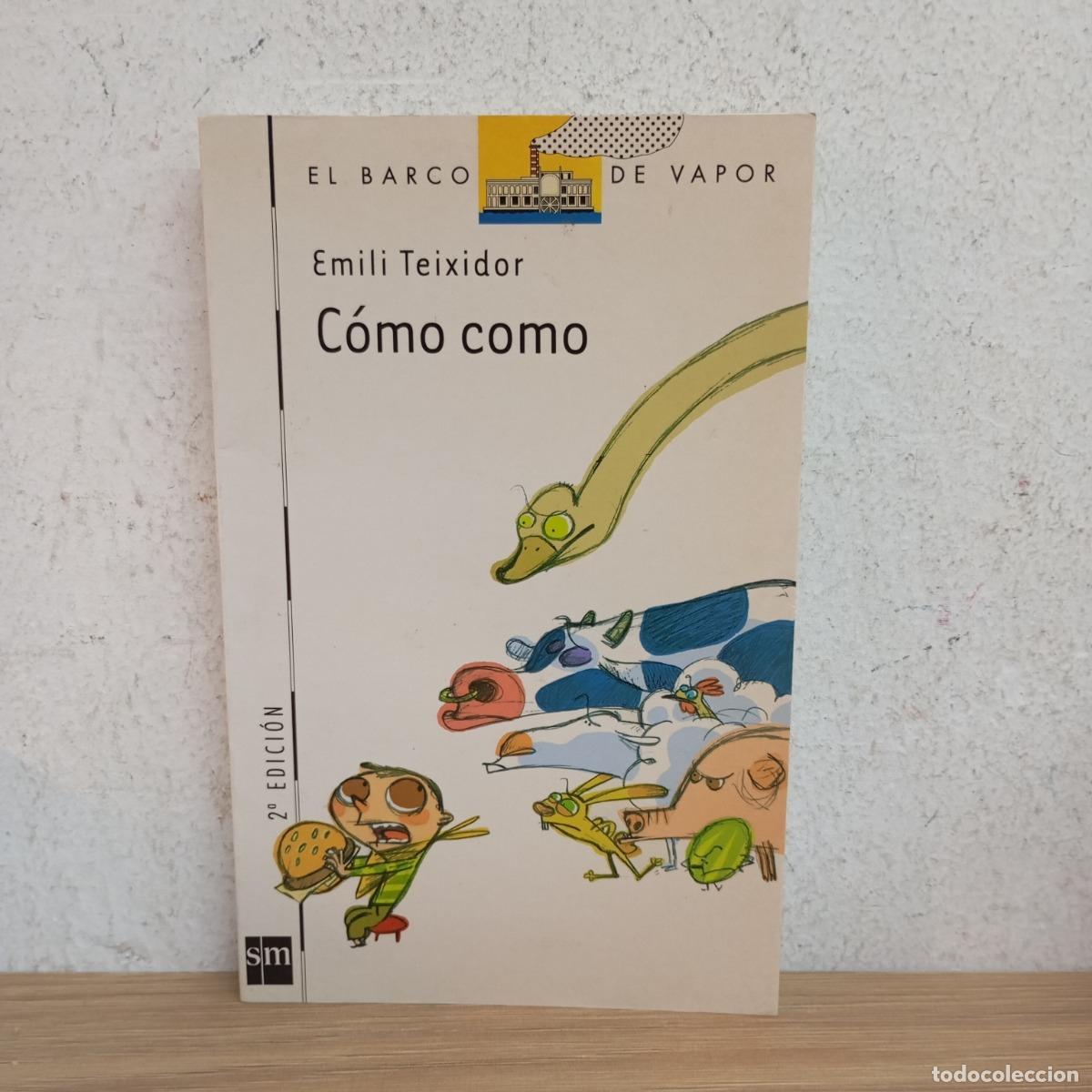 Libros: C&oacute;mo como - Emili Teixidor - Foto 1