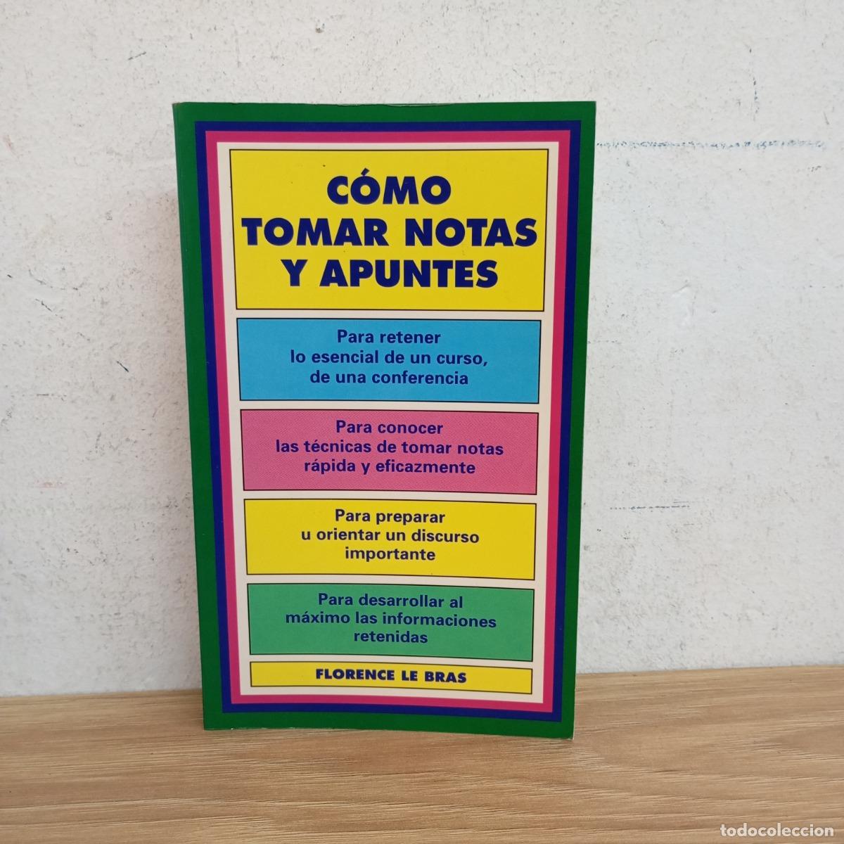 Libros: C&oacute;mo tomar notas y apuntes - Florence Le Bras - Foto 1