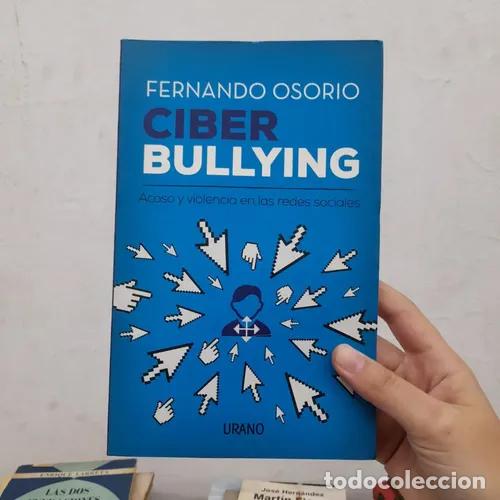 Libros: Ciberbullying - Fernando Osorio