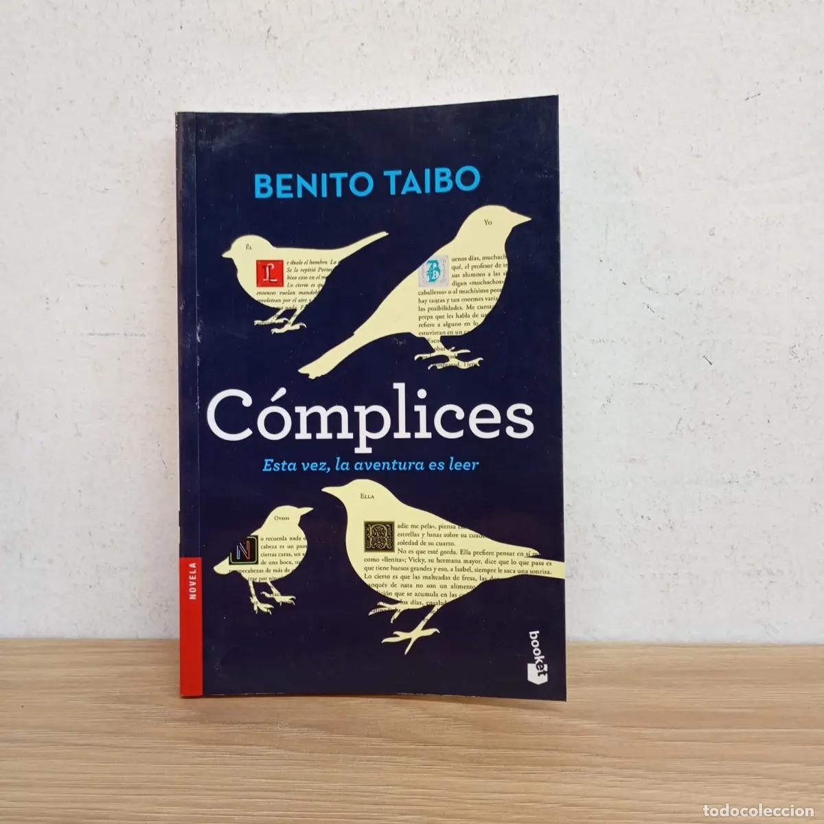 Libros: C&oacute;mplices - Benito Taibo - Foto 1