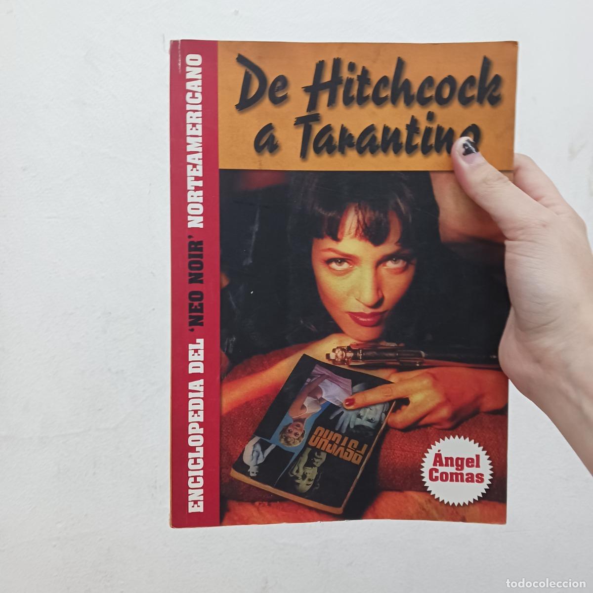 Libros: De Hitchock a Tarantino - Angel Comas - Foto 1