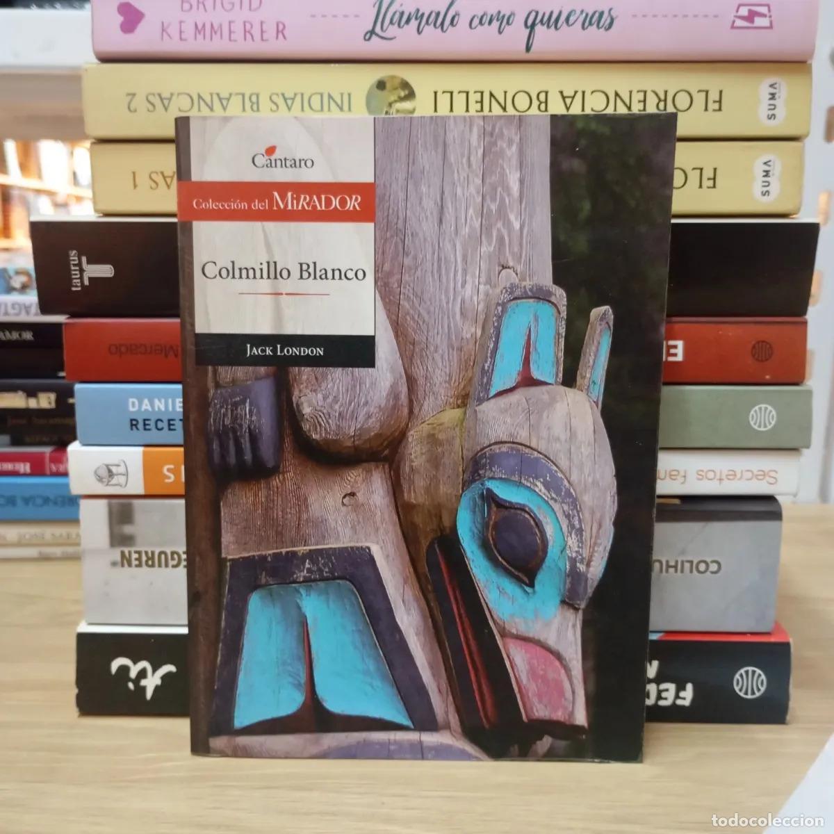 Libros: Colmillo Blanco - Jack London - Foto 1