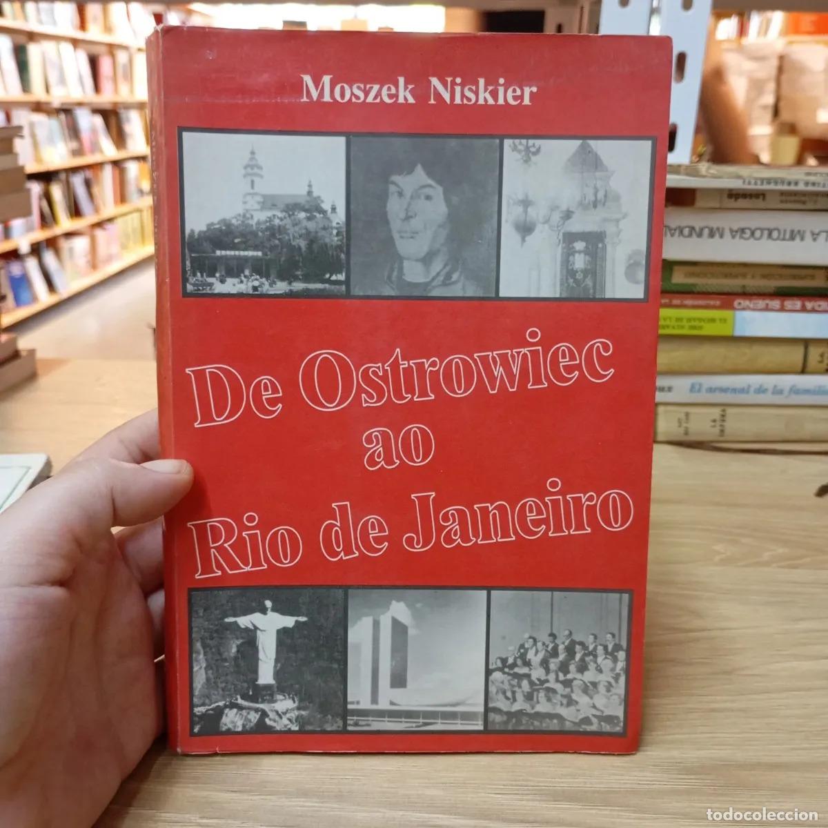 Libros: De Ostrowiec ao Rio de Janeiro - Moszek Niskier - Foto 1