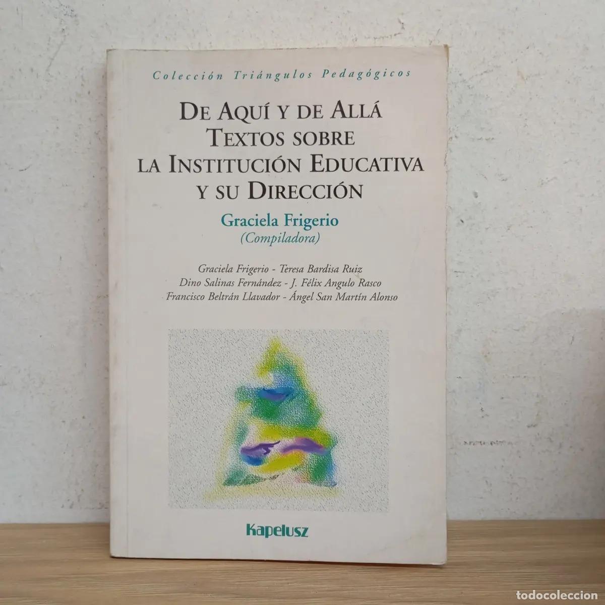 B&uuml;cher: De aqu&iacute; y de all&aacute; - Graciela Frigerio