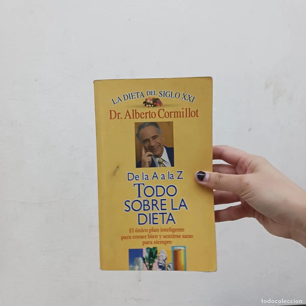 Libros: De la A a la Z: todo sobre la dieta - Alberto Cormillot - Foto 1