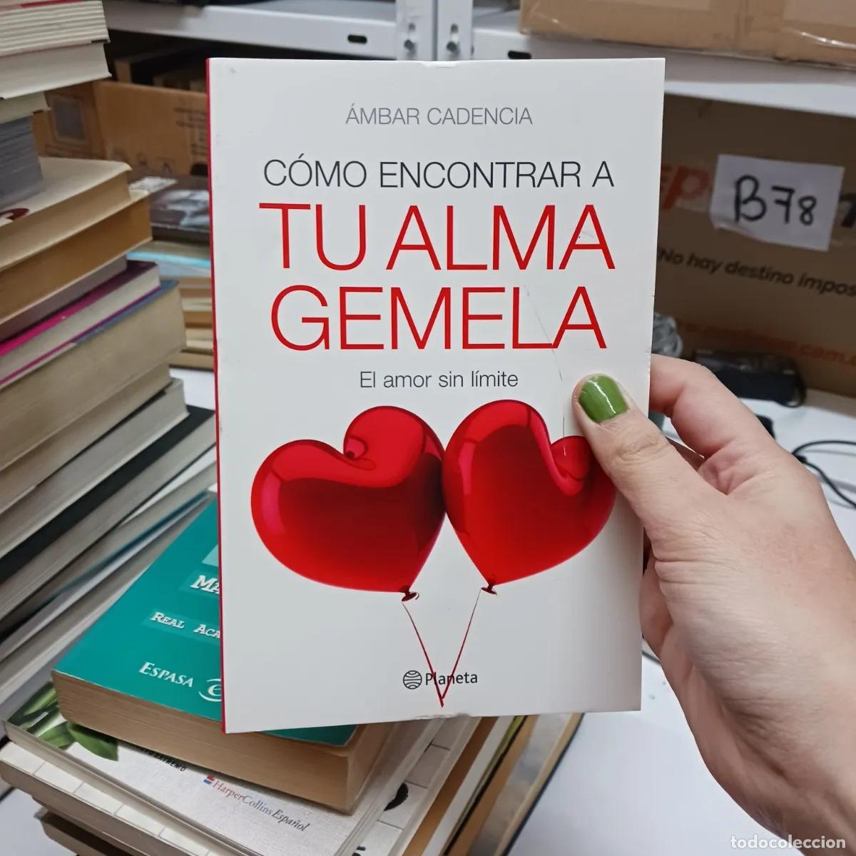 Libros: Como encontrar a tu alma gemela - Ambar Cadencia