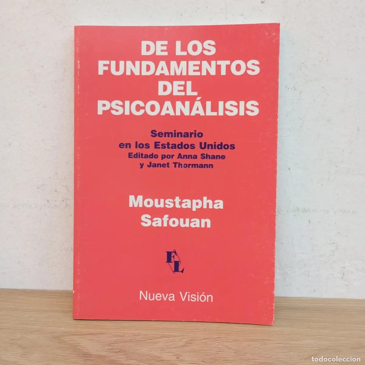 Libri di seconda mano: De los fundamentos del psicoan&aacute;lisis - Moustapha Safouan