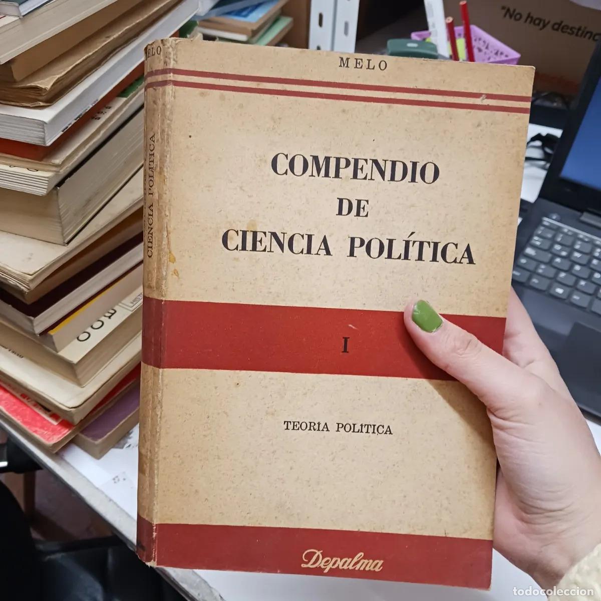 Libri di seconda mano: Compendio de ciencia politica - Melo