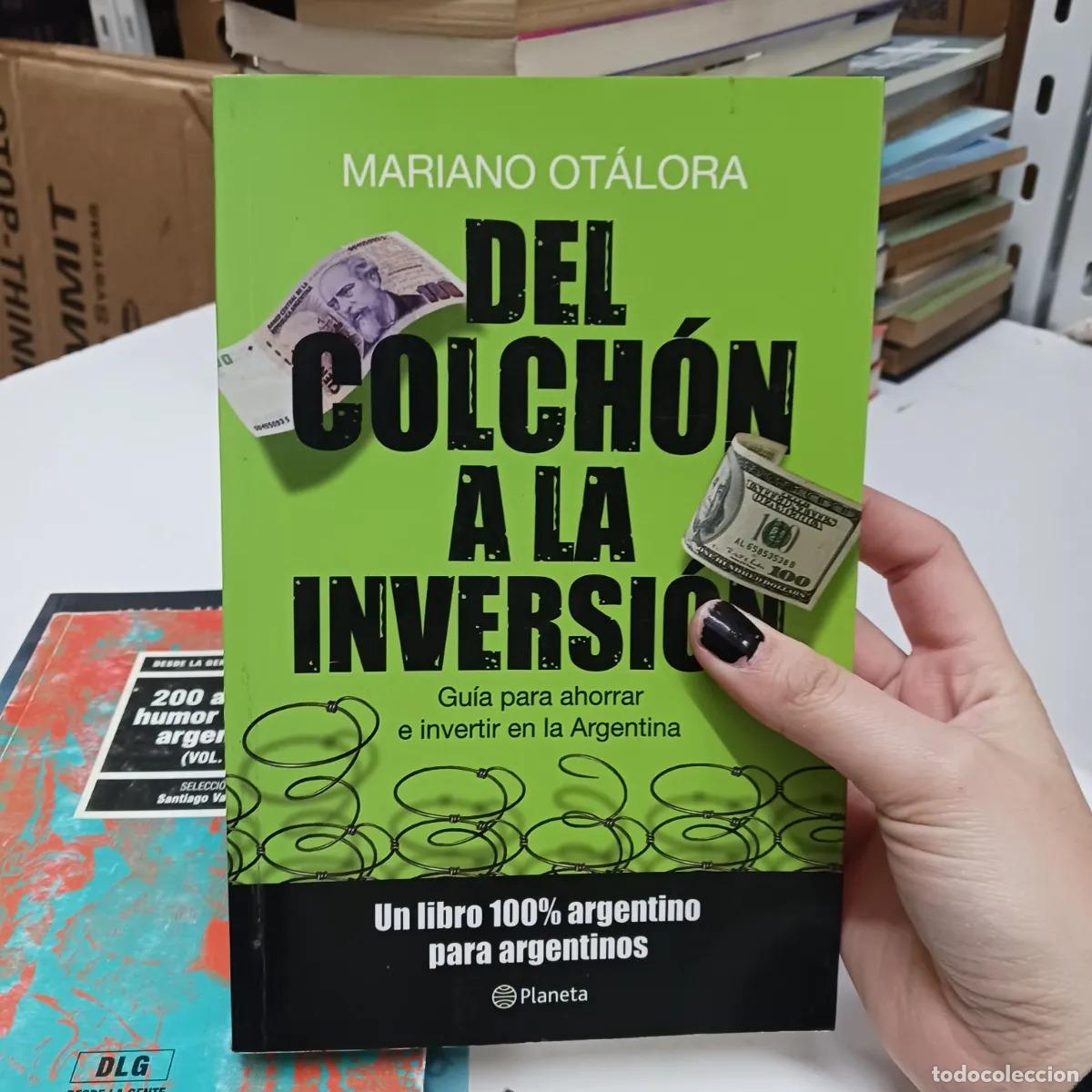 B&uuml;cher: Del colchon a la inversion - Mariano Otalora