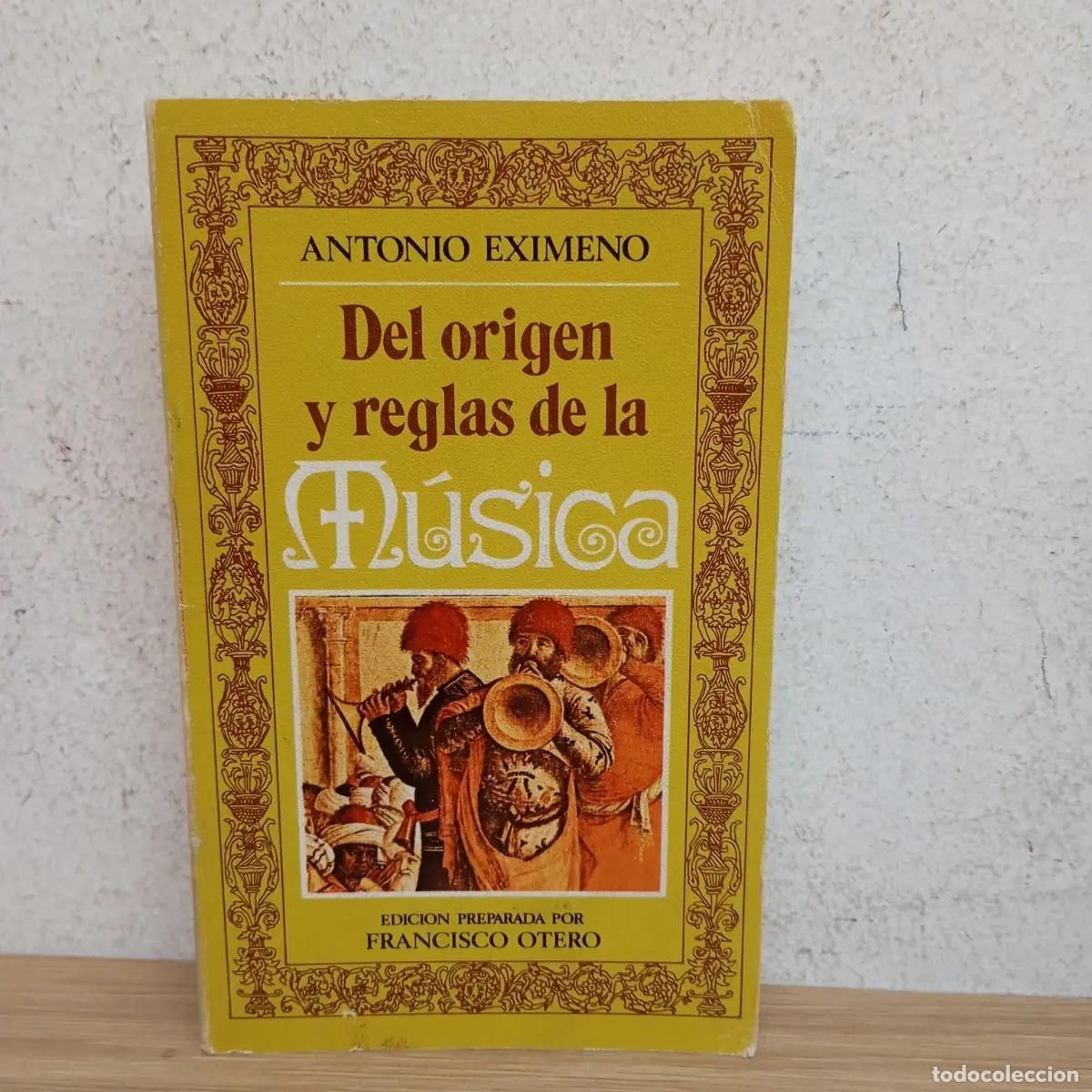 B&uuml;cher: Del origen y las reglas de la m&uacute;sica - Antonio Eximeno