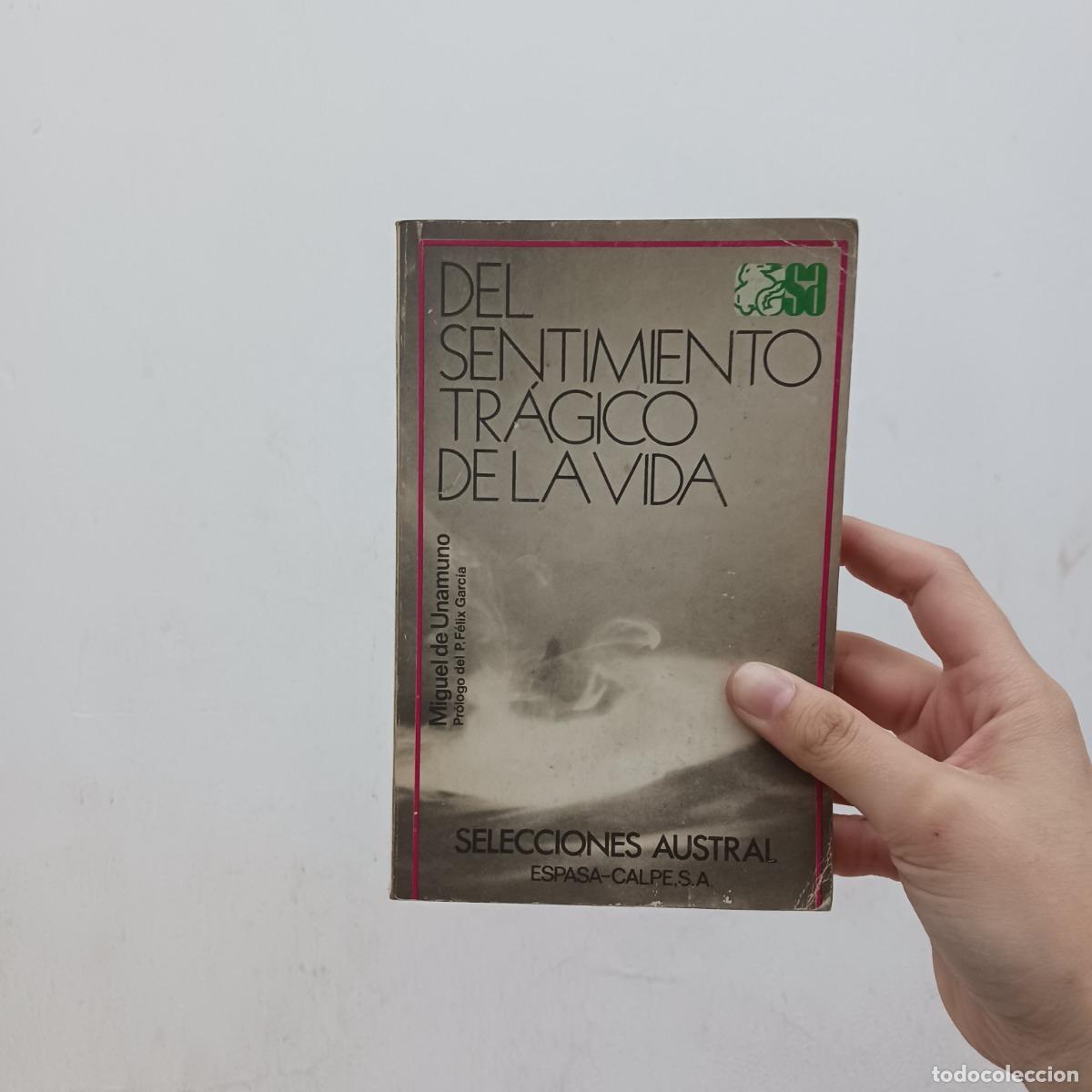 Libros: Del sentimiento tragico de la vida - Miguel de Unamuno - Foto 1