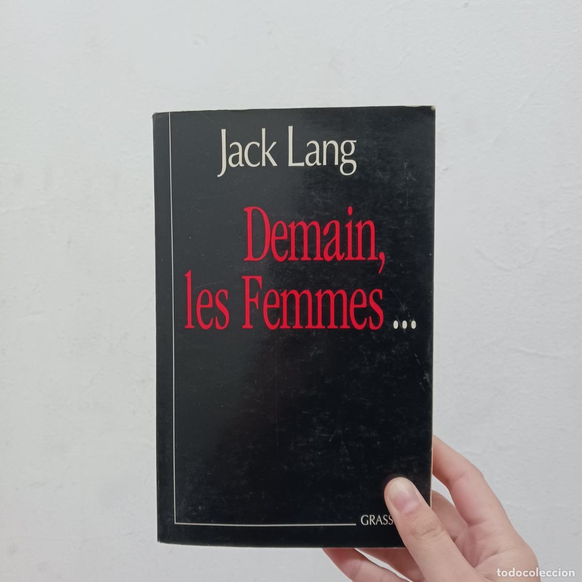 Libros: Demain, les Femmes... - Jack Lang - Foto 1