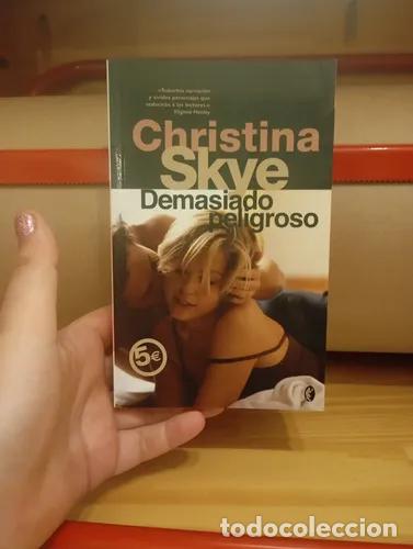 books: Demasiado Peligroso - Skye, Christina