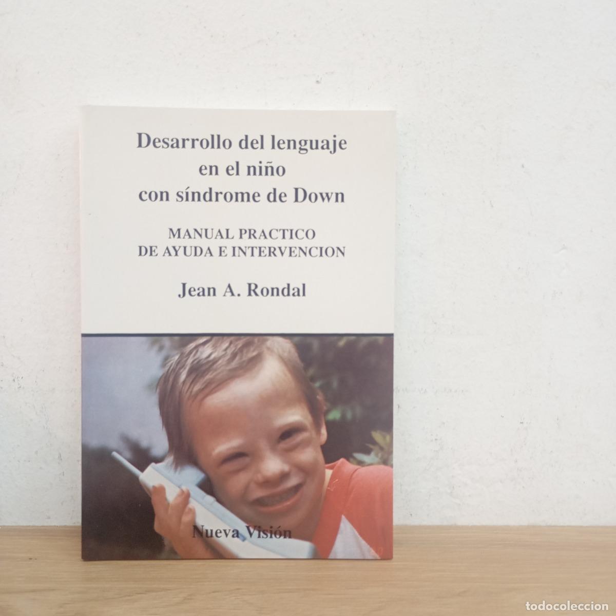 Libros: Desarrollo del lenguaje en el ni&ntilde;o con S&iacute;ndrome de Down - Jean Rondal