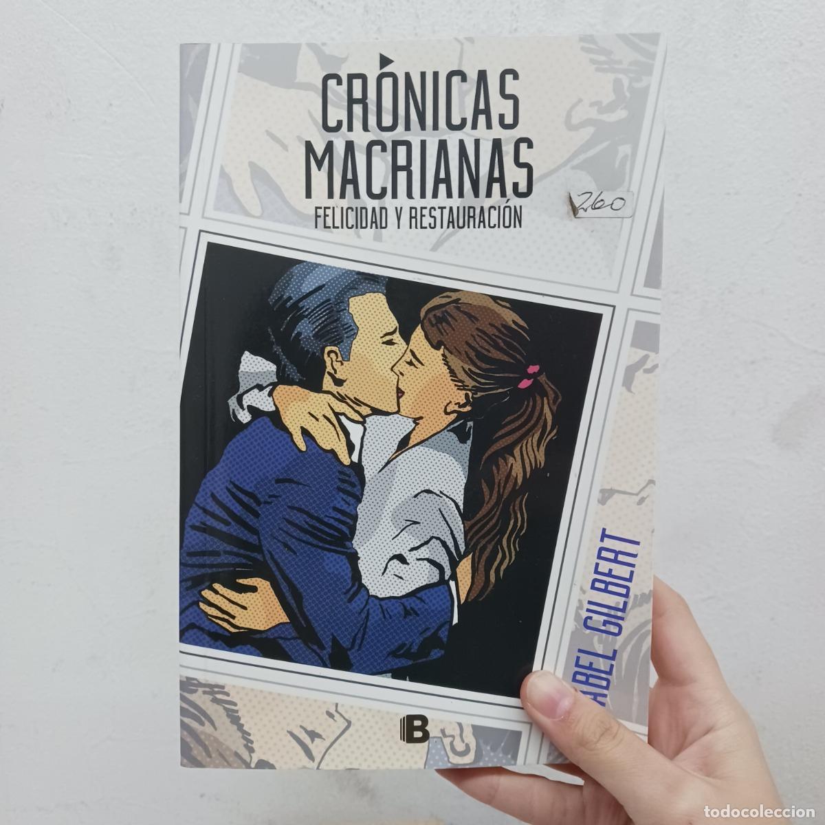 Libros: Cr&oacute;nicas macrianas - Abel Gilbert - Foto 1