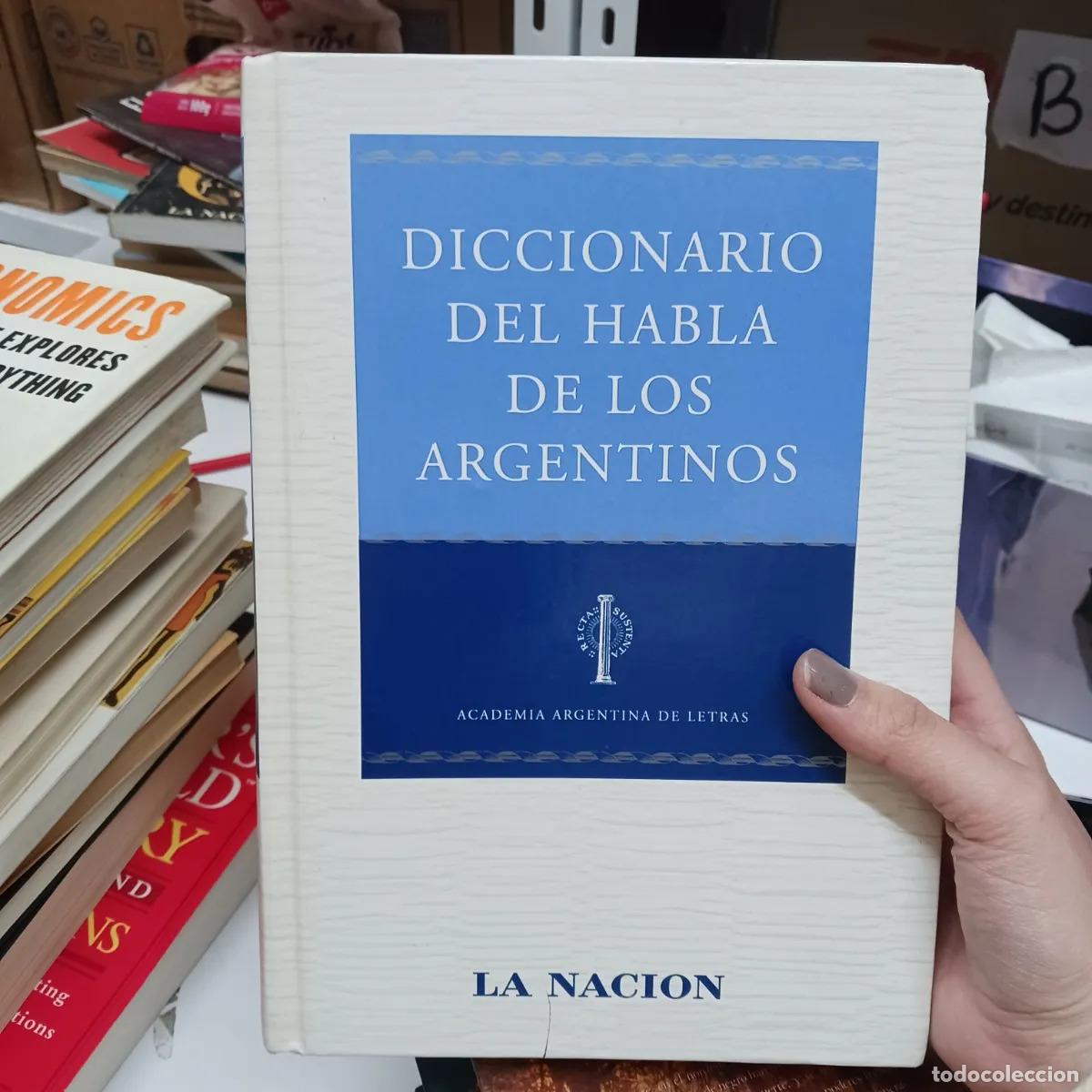 Libri di seconda mano: Diccionario del habla de los argentinos (det.) - VVAA