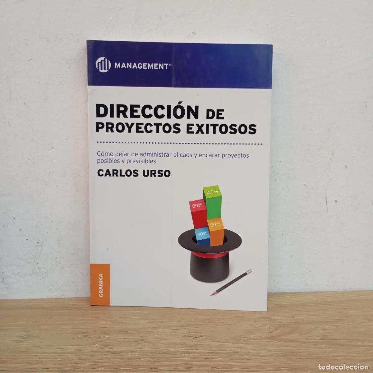 Libros: Direcci&oacute;n de proyectos exitosos - Carlos Urso - Foto 1