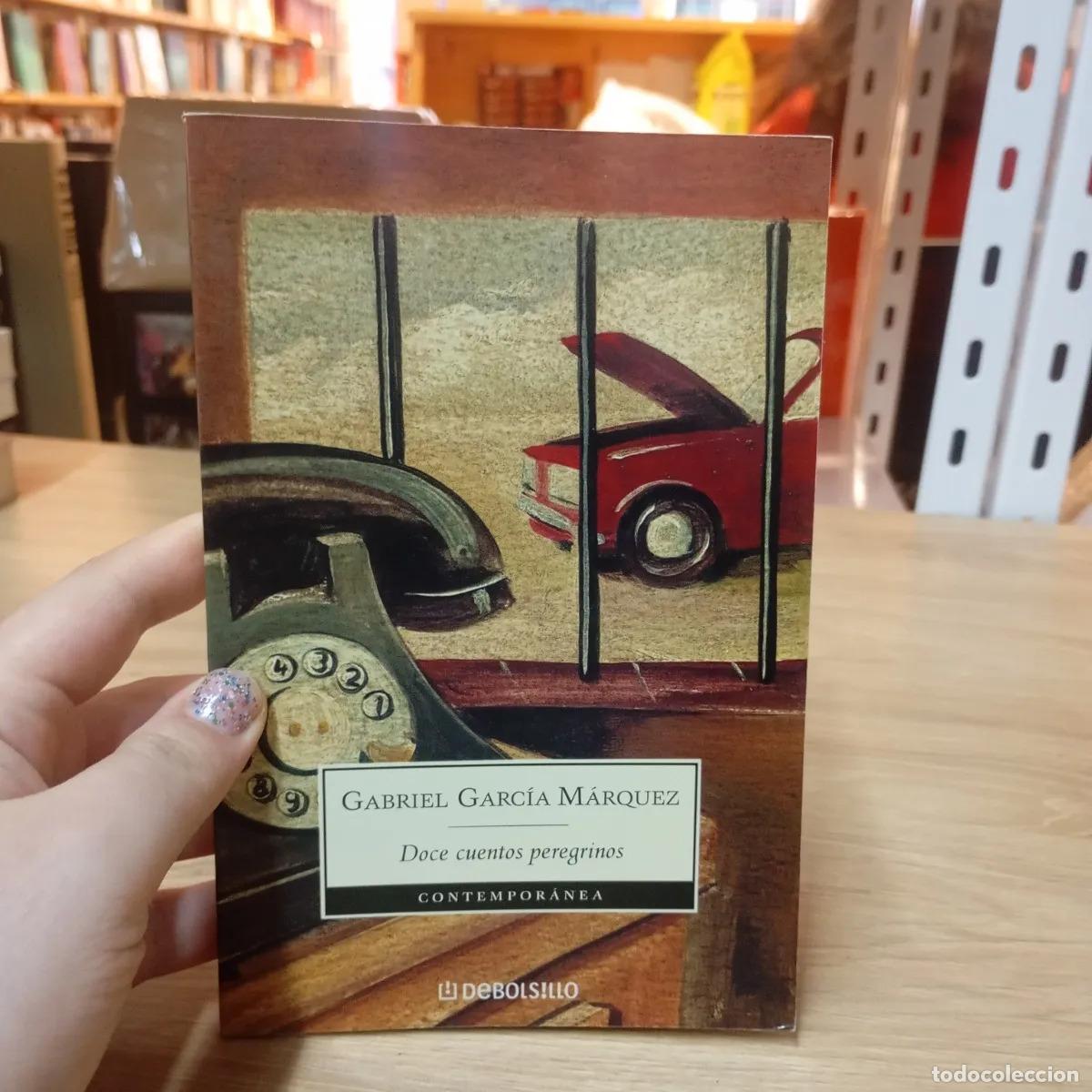 Libros: Doce cuentos peregrinos - Gabriel Garc&iacute;a M&aacute;rquez