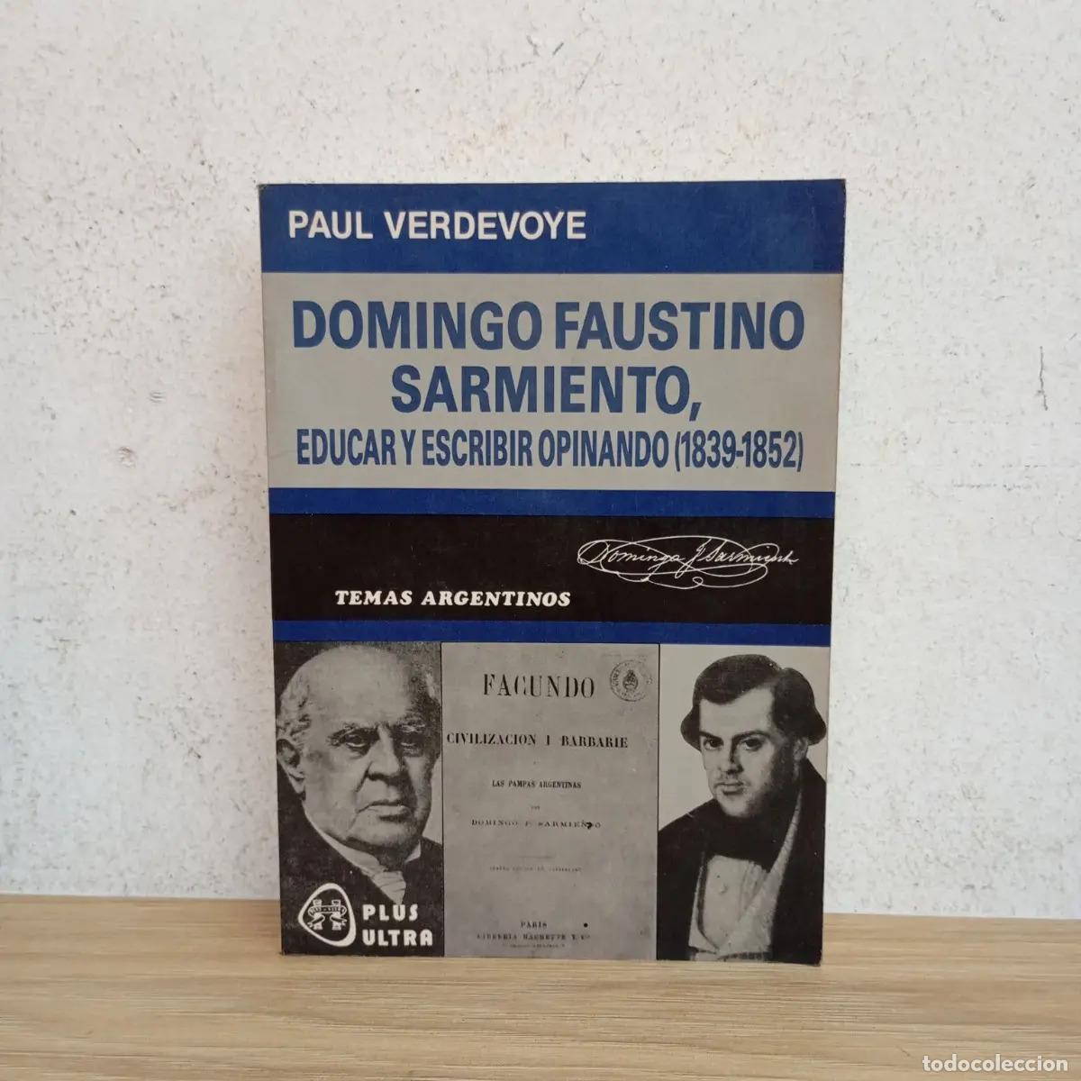 Libros: Domingo Faustino Sarmiento - Paul Verdevoye - Foto 1
