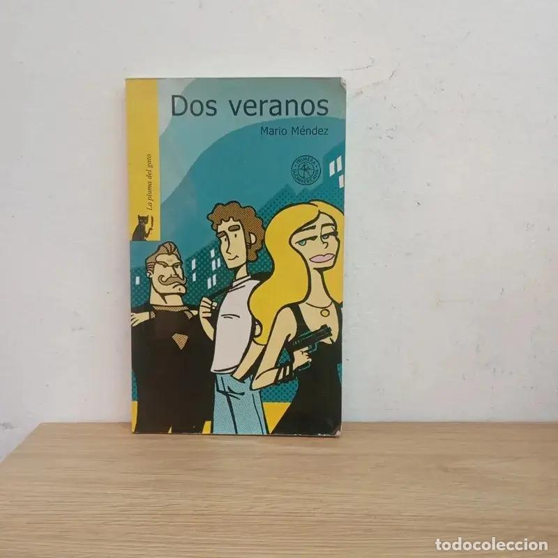 Libros: Dos veranos - Mario M&eacute;ndez - Foto 1