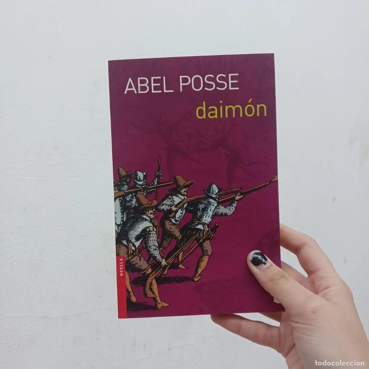 Libros: Daim&oacute;n - Abel Posse - Foto 1
