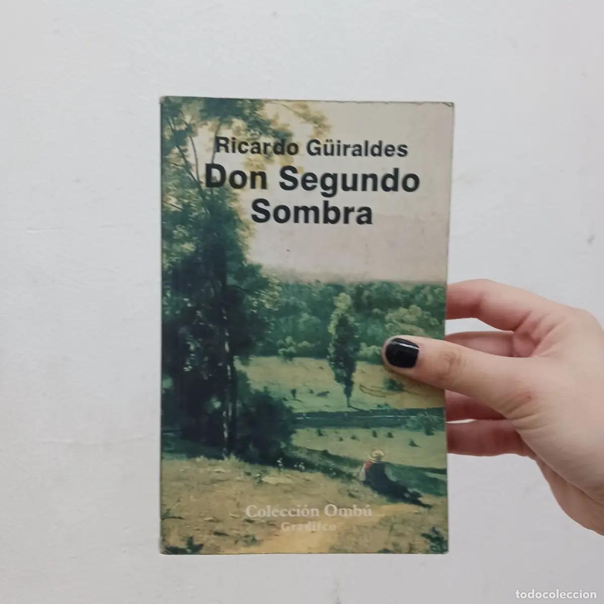 Libros: Don segundo sombra (det.) - Ricardo Guiraldes - Foto 1
