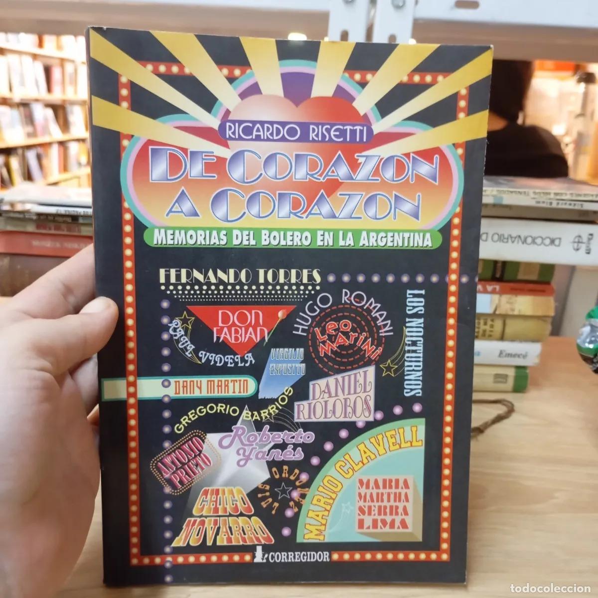 Libros: De coraz&oacute;n a coraz&oacute;n - Ricardo Risetti - Foto 1